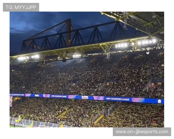 威斯特法伦球场：多特蒙德主场恐怖氛围的由来